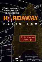 Seller image for Hardaway Revisited : Early Archaic Settlement in the Southeast for sale by GreatBookPrices