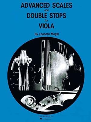 Imagen del vendedor de Advanced Scales and Double Stops : Viola Method a la venta por GreatBookPrices