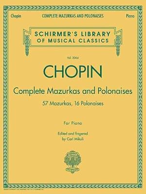 Seller image for Complete Mazurkas and Polonaises : For Piano for sale by GreatBookPrices