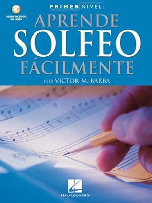 Imagen del vendedor de Primer Nivel : Aprende Solfeo Facilmente a la venta por GreatBookPrices