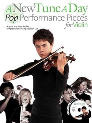 Bild des Verkufers fr New Tune a Day : Pop Performances for Violin zum Verkauf von GreatBookPrices