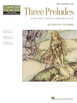 Image du vendeur pour Three Preludes : A Mythical Triptych for Piano Solo: Early Advanced Level mis en vente par GreatBookPrices