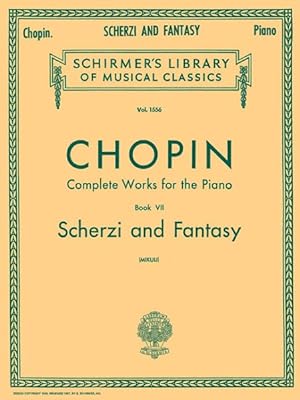 Seller image for Chopin, Complete Works for the Piano : Scherzi and Fantasy: Piano Solo for sale by GreatBookPrices