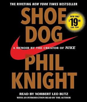 Bild des Verkufers fr Shoe Dog : A Memoir by the Creator of Nike zum Verkauf von GreatBookPrices