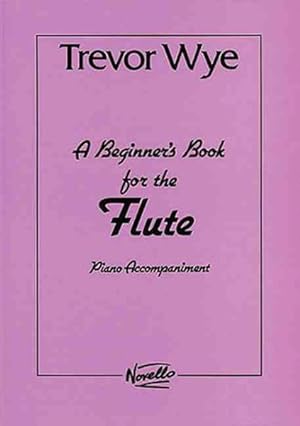 Imagen del vendedor de Beginner's Book for the Flute : Piano Accompaniments a la venta por GreatBookPricesUK