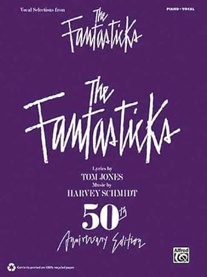 Seller image for Fantasticks : Vocal Selections - Piano/Vocal for sale by GreatBookPrices