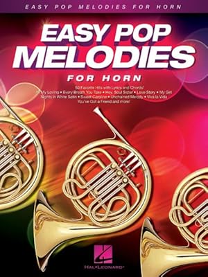 Image du vendeur pour Easy Pop Melodies For Horn mis en vente par GreatBookPrices