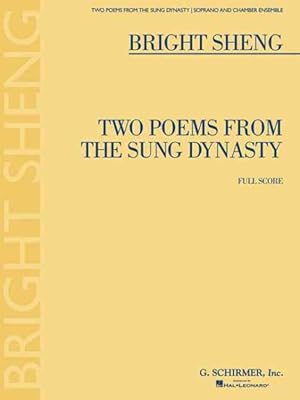 Imagen del vendedor de Two Poems from the Sung Dynasty : For Soprano and Chamber Ensemble Full Score a la venta por GreatBookPrices