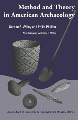 Imagen del vendedor de Method and Theory in American Archaeology a la venta por GreatBookPricesUK