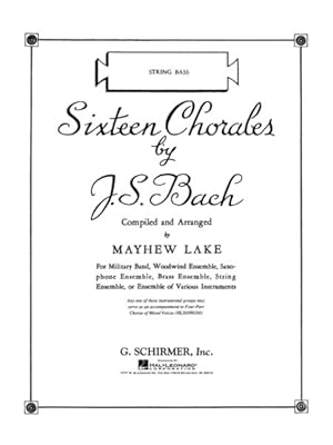 Imagen del vendedor de Sixteen Chorales : Double Bass Part a la venta por GreatBookPrices