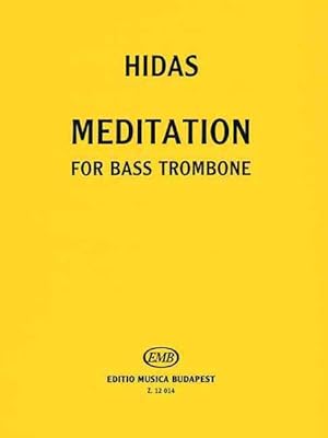 Bild des Verkufers fr Meditation for Bass Trombone Solo zum Verkauf von GreatBookPrices