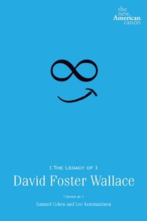Imagen del vendedor de Legacy of David Foster Wallace a la venta por GreatBookPricesUK