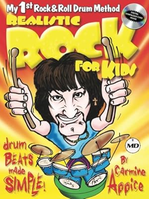 Immagine del venditore per Realistic Rock for Kids : My 1st Rock & Roll Drum Method Drum Beats Made Simple! venduto da GreatBookPricesUK