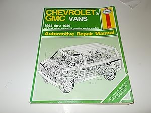 Imagen del vendedor de Chevrolet and GMC Vans 1968 thru 1989 All Gasoline Engine Models Automotive Repair Manual a la venta por Paradise Found Books