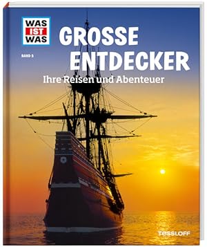 Bild des Verkufers fr WAS IST WAS Band 5 Groe Entdecker. Ihre Reisen und Abenteuer (WAS IST WAS Sachbuch, Band 5) zum Verkauf von buchlando-buchankauf