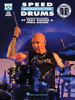 Imagen del vendedor de Speed Mechanics for Drums : Mastering Drumset Technique a la venta por GreatBookPricesUK