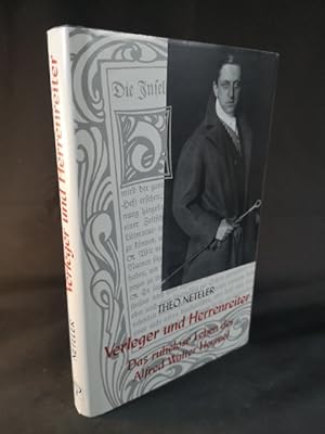 Imagen del vendedor de Verleger und Herrenreiter: Das ruhelose Leben des Alfred Walter Heymel a la venta por ANTIQUARIAT Franke BRUDDENBOOKS