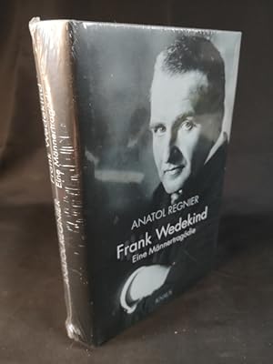 Frank Wedekind [Neubuch] Eine Männertragödie