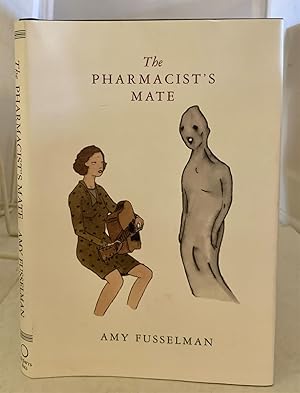 Seller image for The Pharmacist's Mate for sale by S. Howlett-West Books (Member ABAA)