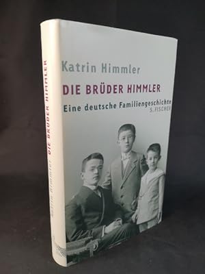 Imagen del vendedor de Die Brder Himmler Eine deutsche Familiengeschichte a la venta por ANTIQUARIAT Franke BRUDDENBOOKS