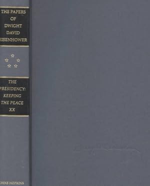 Immagine del venditore per Papers of Dwight David Eisenhower : The Presidency : Keeping the Peace XX venduto da GreatBookPrices