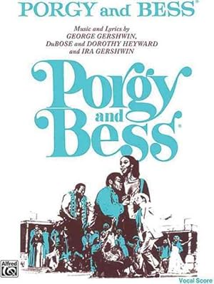 Seller image for Porgy and Bess : Vocal Score for sale by GreatBookPrices