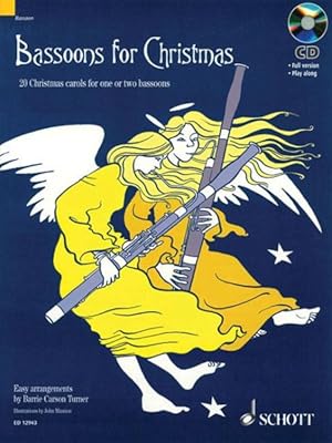 Seller image for Bassoons for Christmas : 20 Christmas Carols for One or Two Bassoons With a Cd of Performances and Accompaniments for sale by GreatBookPrices