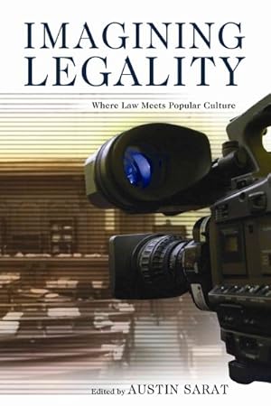 Seller image for Imagining Legality : Where Law Meets Popular Culture for sale by GreatBookPrices