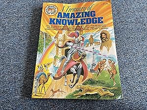 Seller image for A TREASURY OF AMAZING KNOWLEDGE for sale by Betty Mittendorf /Tiffany Power BKSLINEN