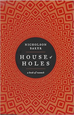 Imagen del vendedor de House of Holes: A Book of Raunch a la venta por The Haunted Bookshop, LLC