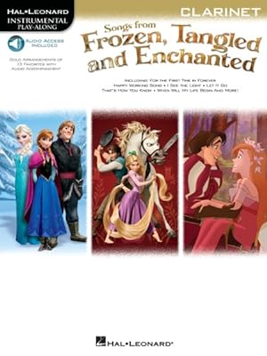 Bild des Verkufers fr Songs from Frozen, Tangled and Enchanted : Clarinet zum Verkauf von GreatBookPrices