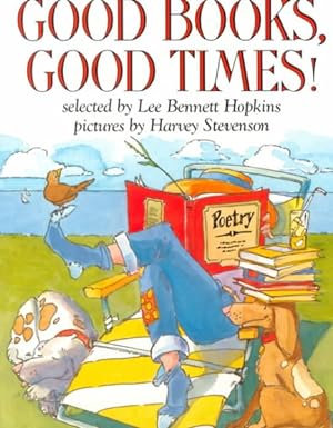 Image du vendeur pour Good Books, Good Times! mis en vente par GreatBookPrices