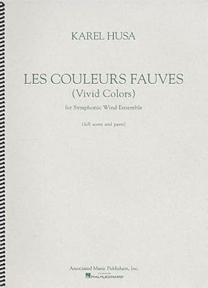 Seller image for Les Couleurs Fauves/Vivid Colors : For Symphonic Wind Ensemble -Language: French for sale by GreatBookPrices