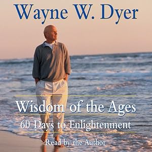 Seller image for Wisdom of the Ages : 60 Days to Enlightenment for sale by GreatBookPrices