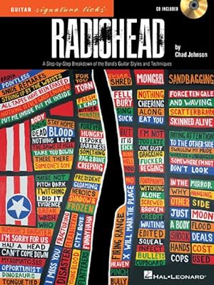 Imagen del vendedor de Radiohead - Guitar Signature Licks : A Step-by-Step Breakdown of the Band's Guitar Styles and Techniques a la venta por GreatBookPrices