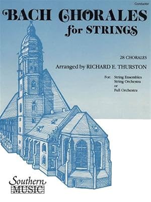 Bild des Verkufers fr Bach Chorales for Strings, 28 Chorales : Violin 2 zum Verkauf von GreatBookPrices