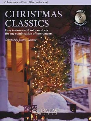 Immagine del venditore per Christmas Classics - Easy Instrumental Solos or Duets for Any Combination of Instruments : C Instruments Flute, Oboe and Others venduto da GreatBookPricesUK