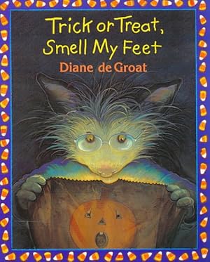 Image du vendeur pour Trick or Treat, Smell My Feet mis en vente par GreatBookPrices