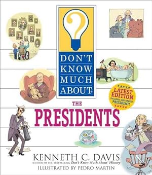 Seller image for Don't Know Much About the Presidents for sale by GreatBookPrices