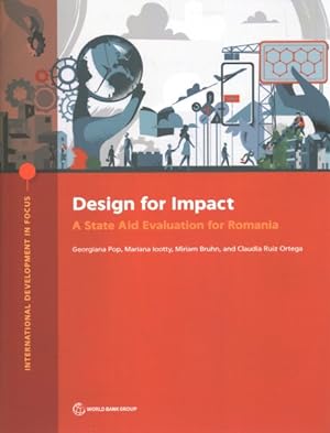 Seller image for Design for Impact : A State Aid Evaluation in Romania for sale by GreatBookPrices