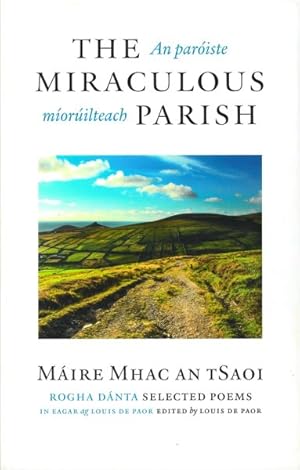 Image du vendeur pour pariste morilteach /The Miraculous Parish : Rogha Dnta / Selected Poems mis en vente par GreatBookPrices