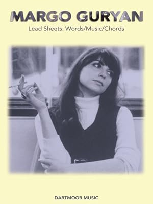 Imagen del vendedor de Margo Guryan : Lead Sheets: Words/ Music/ Chords a la venta por GreatBookPricesUK