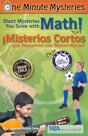 Bild des Verkufers fr Short Mysteries You Solve With Math! / misterios Cortos Que Resuelves Con Matemticas! zum Verkauf von GreatBookPrices