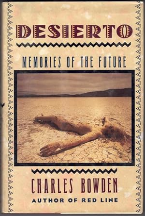 Bild des Verkufers fr Desierto: Memories of the Future zum Verkauf von Ken Sanders Rare Books, ABAA