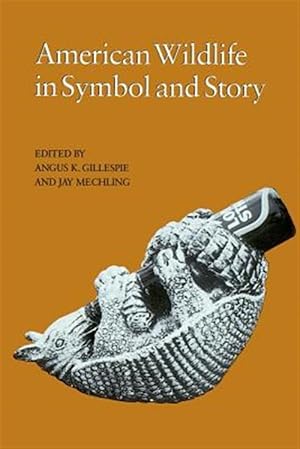 Seller image for American Wildlife in Symbol and Story for sale by GreatBookPrices
