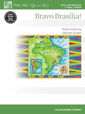 Imagen del vendedor de Bravo Brasilia! : 1 Piano, 4 Hands/Early Intermediate Level a la venta por GreatBookPrices