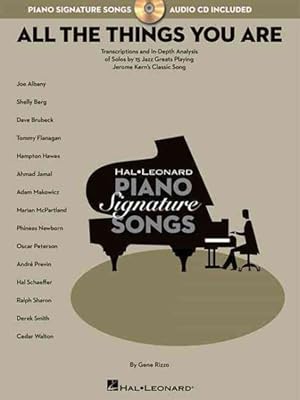 Seller image for All the Things You Are : Transcriptions and In-Depth Analysis of Solos by Jazz Greats Playing Jerome Kern's Classic Song for sale by GreatBookPrices