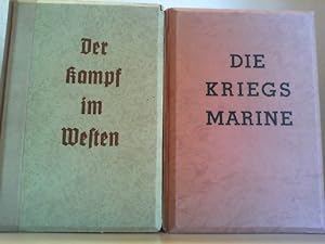 Die Kriegsmarine. Der Großdeutsche Freiheitskampf im Raumbild, komplett. DAZU: Der Kampf im Weste...