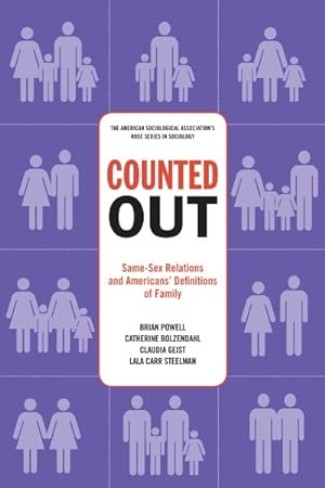Imagen del vendedor de Counted Out : Same-Sex Relations and Americans' Definitions of Family a la venta por GreatBookPricesUK