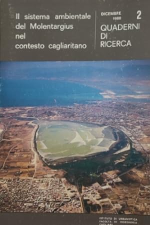 Seller image for Il sistema ambientale del Molentargius nel contesto cagliaritano. for sale by FIRENZELIBRI SRL